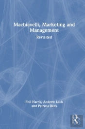 Machiavelli, Marketing And Management