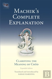 Machik'S Complete Explanation