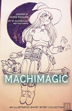 Bertrand.pt - Machimagic: An Illustrated Short Story C