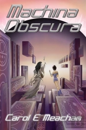 Machina Obscura