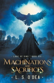 Machinations And Sacrifices
