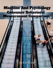 Machine And Psychology Consumer Behavioral