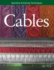 Machine Knitting Techniques: Cables