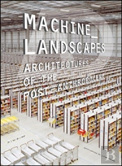 Machine Landscapes