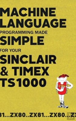Bertrand.pt - Machine Language Programming Made Simple For Your Sinclair & Timex Ts1000