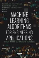 Machine Learning Algorithms For Engineering Applications