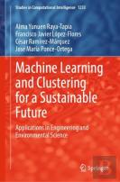 Machine Learning And Clustering For A Sustainable Future