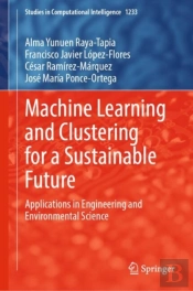Machine Learning And Clustering For A Sustainable Future