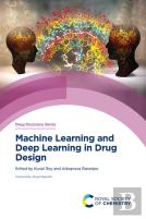 Machine Learning And Deep Learning In Drug Design