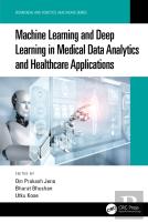 Machine Learning And Deep Learning In Medical Data Analytics And Healthcare Applications