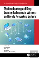 Machine Learning And Deep Learning Techniques In Wireless And Mobile Networking Systems