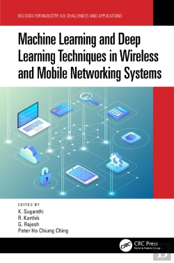 Bertrand.pt - Machine Learning And Deep Learning Techniques In Wireless And Mobile Networking Systems