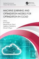Machine Learning And Optimization Models For Optimization In Cloud