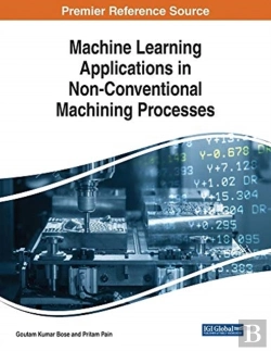 Bertrand.pt - Machine Learning Applications In Non-Conventional Machining Processes