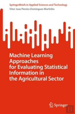 Bertrand.pt - Machine Learning Approaches For Evaluating Statistical Information In The Agricultural Sector