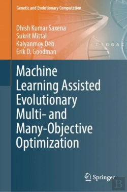Bertrand.pt - Machine Learning Assisted Evolutionary Multi- And Many- Objective Optimization