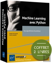 Machine Learning Avec Python : Des Algorithmes À La Pratique