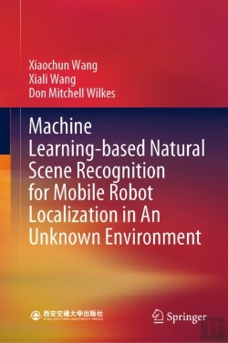 Bertrand.pt - Machine Learning-Based Natural Scene Recognition For Mobile Robot Localization In An Unknown Environment