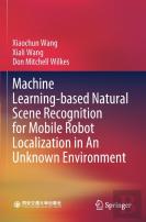 Machine Learning-Based Natural Scene Recognition For Mobile Robot Localization In An Unknown Environment