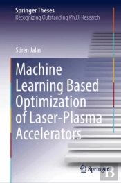 Machine Learning Based Optimization Of Laser-Plasma Accelerators