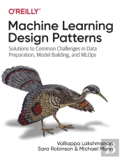 Machine Learning Design Patterns