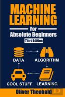 Machine Learning For Absolute Beginners