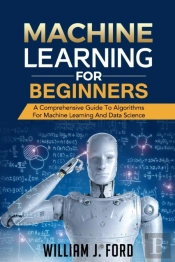 Machine Learning For Beginners