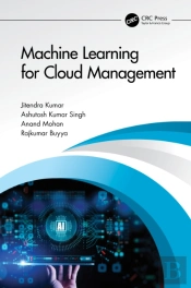 Machine Learning For Cloud Management
