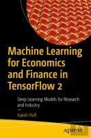 Machine Learning For Economics And Finance In Tensorflow 2