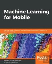 Machine Learning For Mobile