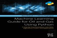 Machine Learning Guide For Oil And Gas Using Python