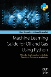 Machine Learning Guide For Oil And Gas Using Python