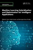 Machine Learning Hybridization And Optimization For Intelligent Applications