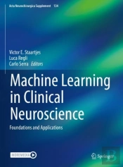 Machine Learning In Clinical Neuroscience