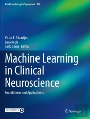 Machine Learning In Clinical Neuroscience