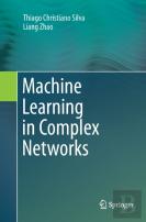 Machine Learning In Complex Networks