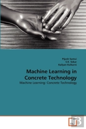 Machine Learning In Concrete Technology