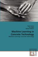 Machine Learning In Concrete Technology