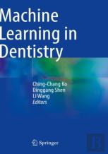 Machine Learning In Dentistry