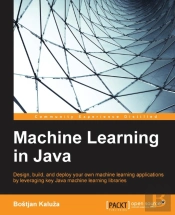 Machine Learning In Java