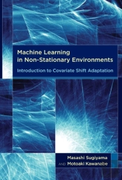 Machine Learning In Non-Stationary Environments