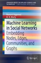 Machine Learning In Social Networks