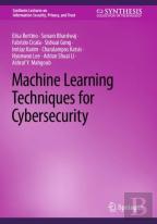 Machine Learning Techniques For Cybersecurity
