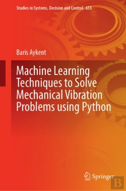 Bertrand.pt - Machine Learning Techniques To Solve Mechanical Vibration Problems Using Python