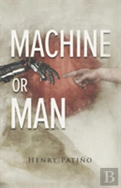 Machine Or Man
