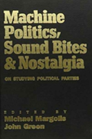 Machine Politics, Sound Bites, And Nostalgia