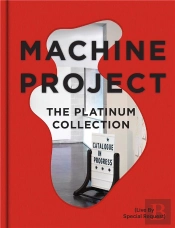 Machine Project The Platinum Collection /Anglais