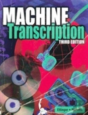 Machine Transcription: Applied Language Skills
