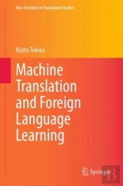 Machine Translation And Foreign Language Learning