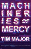 Machineries Of Mercy